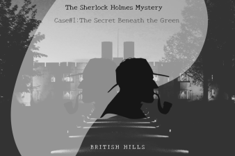 【完売】シャーロック・ホームズと事件を解決する「The Sherlock Holmes Mystery 〜Case#1:The Secret Beneath the Green〜」